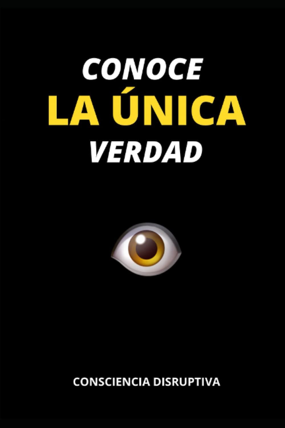 "La Única Verdad que el Mundo No Quiere que Sepas" 📚🚫